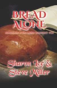 bokomslag Bread Alone