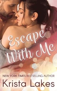 bokomslag Escape With Me