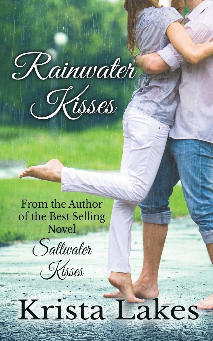 Rainwater Kisses