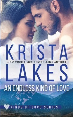 Krista Lakes - Endless Kind of Love, Häftad