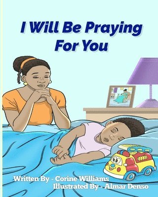 I Will Be Praying For You 1