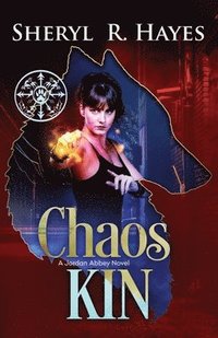 bokomslag Chaos Kin: A Jordan Abbey Novel