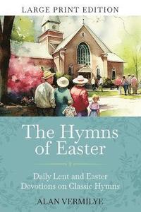 bokomslag Hymns of Easter (Large Print)