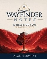 Alan Vermilye - Wayfinder Notes, Häftad. Tillgänglighet: Lägg i varukorg