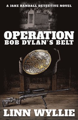 bokomslag Operation Bob Dylan's Belt