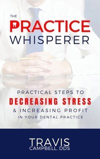 bokomslag Practice Whisperer