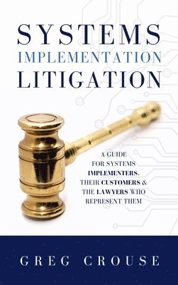 Systems Implementation Litigation 1