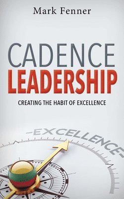 Mark Fenner - Cadence Leadership, Häftad