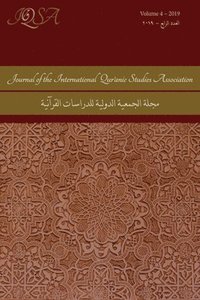 bokomslag Journal of the International Qur'anic Studies Association, Volume 4 (2019)