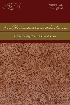 Journal of the International Qur'anic Studies Association, Volume 4 (2019) 1