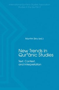bokomslag New Trends in Qur'nic Studies