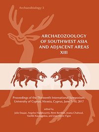 bokomslag Archaeozoology of Southwest Asia and Adjacent Areas XIII