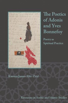 bokomslag Poetics of Adonis and Yves Bonnefoy