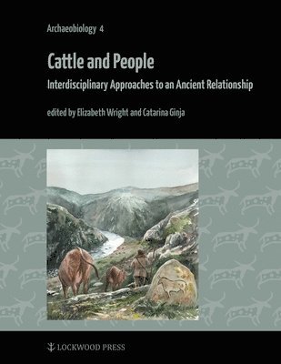 Elizabeth Wright, Catarina Ginja - Cattle and People, Inbunden