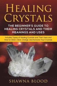 bokomslag Healing Crystals