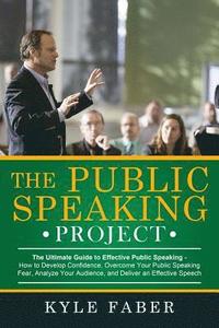 bokomslag The Public Speaking Project