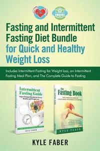 bokomslag Fasting and Intermittent Fasting Diet Bundle for Quick and Healthy Weight Loss