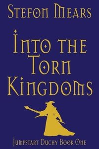 bokomslag Into the Torn Kingdoms