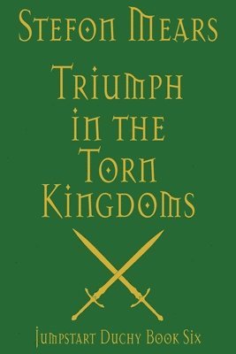 Triumph in the Torn Kingdoms 1