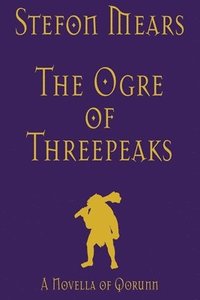 bokomslag The Ogre of Threepeaks