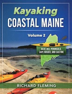 bokomslag Kayaking Coastal Maine - Volume 2