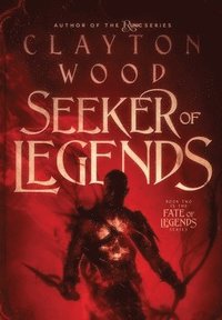 bokomslag Seeker of Legends