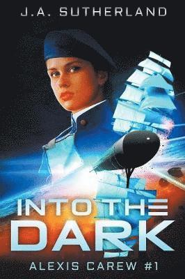 J a Sutherland - Into the Dark, Häftad