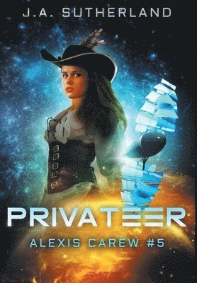 J a Sutherland - Privateer, Inbunden