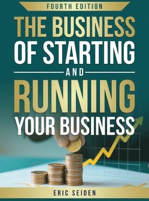 Business of Starting and Running Your Business