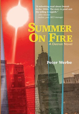 Peter Werbe - Summer on Fire, Häftad