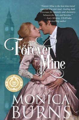 Monica Burns, Monica, Burns - Forever Mine, Häftad