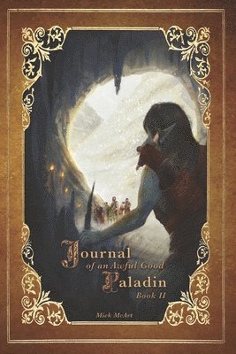 bokomslag Journal of an Awful Good Paladin