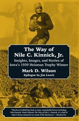 The Way of Nile C. Kinnick Jr. 1