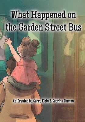 What Happened on the Garden Street Bus 1