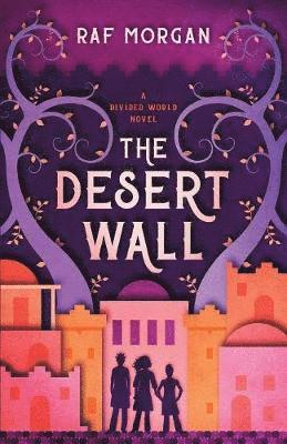 The Desert Wall 1