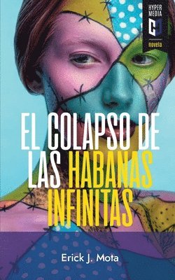 bokomslag El colapso de las habanas infinitas