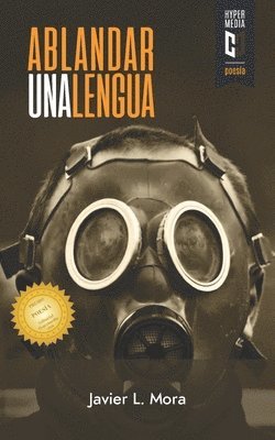 bokomslag Ablandar una lengua: Premio de Poesía Editorial Hypermedia 2019