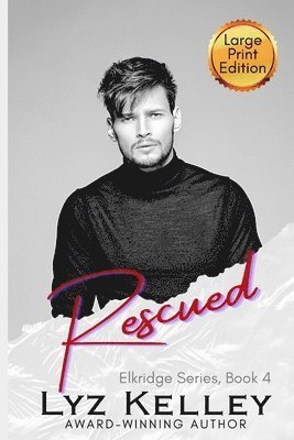 Lyz Kelley - Rescued, Häftad