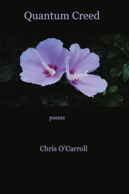 Chris O'Carroll - Quantum Creed, Häftad