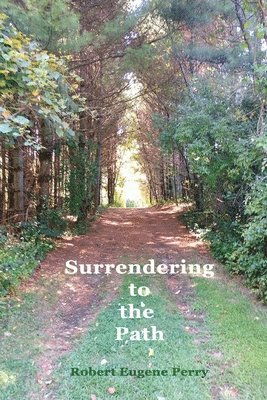 Surrendering to the Path 1