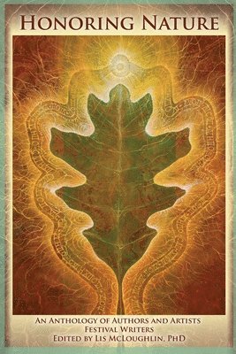 Lis McLoughlin - Honoring Nature, Häftad