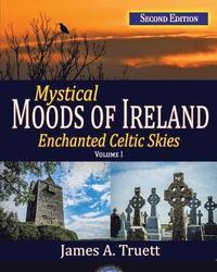 bokomslag Mystical Moods of Ireland, Vol. I