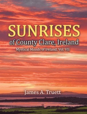 Sunrises of County Clare, Ireland