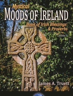 Book of Irish Blessings & Proverbs 1