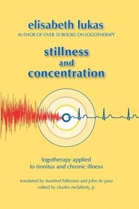 bokomslag Stillness and Concentration
