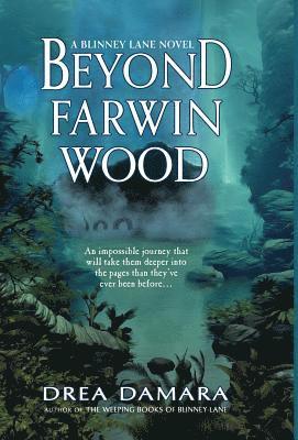 Beyond Farwin Wood 1