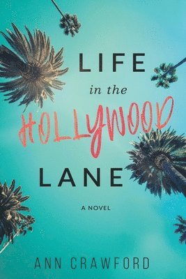 Life in the Hollywood Lane 1