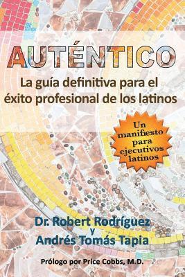 Andrés Tomás Tapia, Robert Rodriguez - Auténtico, Häftad
