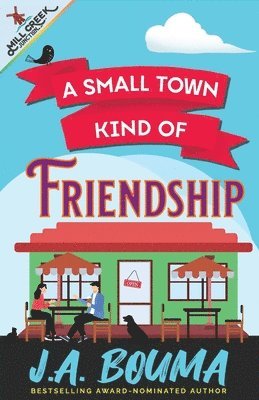 A Small Town Kind of Friendship 1