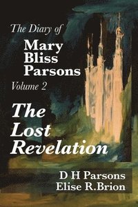 bokomslag The Lost Revelation